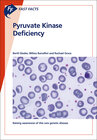 Buchcover Fast Facts: Pyruvate Kinase Deficiency