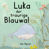 Buchcover Luka - Der traurige Blauwal