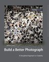Buchcover Build a Better Photograph