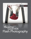 Buchcover Mastering Canon EOS Flash Photography