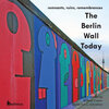 Buchcover The Berlin Wall Today