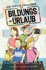 Buchcover Die Tuttle-Zwillinge im Bildungsurlaub