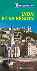 Buchcover Michelin Le Guide Vert Lyon et sa Région