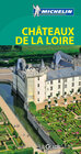 Buchcover Michelin Le Guide Vert Chateaux de la Loire