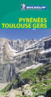 Buchcover Michelin Le Guide Vert Pyrénées, Toulouse Gers