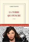 Buchcover La Terre qui penche. Carole Martinez