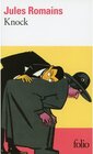 Buchcover Knock ou le triomphe de la Medecine. Jules Romains