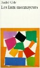 Buchcover Les faux-monnayeurs. Andre Gide