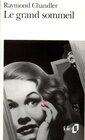 Buchcover Le Grand Sommeil: UNE ENQUETE DU PRIVE PHILIP MARLOWE