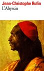 Buchcover L'Abyssin: Relation des extraordinaire voyages de Jean-Baptiste Poncet, ambassadeur du Negus aupres de Sa Majeste Louis 