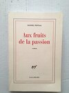 Buchcover Aux Fruits de la Passion: Roman.