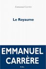 Buchcover Le royaume. Emmanuel Carrère
