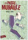 Buchcover Le passe-muraille. Marcel Aymé