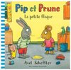 Buchcover Pip et Prune - La petite flaque. Axel Scheffler