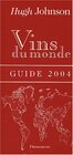 Buchcover Vins du monde: Guide 2004