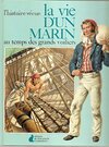 Buchcover Vie d'un marin au temps des grands voiliers (La)