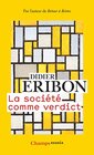 Buchcover La sociète comme verdict: Classes, identités, trajectoires (Champs essais)