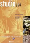 Buchcover Studio 100. Méthode de français / A1 - Kursteilnehmerbuch