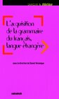 Buchcover Langues & didactique / Acquisition de la grammaire du français langue étrangère