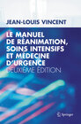 Buchcover Le manuel de réanimation, soins intensifs et médecine d'urgence