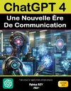 Buchcover Chatgpt 4 - Une nouvelle ère de communication