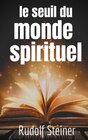 Buchcover Le Seuil du Monde Spirituel