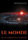 Buchcover Le Monde ou le traité de la lumière