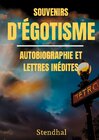 Buchcover Souvenirs d'Égotisme : autobiographie et lettres inédites