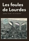 Buchcover Les foules de Lourdes