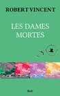 Buchcover Les Dames mortes