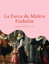 Buchcover La Farce de Maître Pathelin