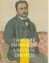 Buchcover La vérité en marche: L'affaire Dreyfus