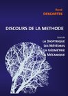 Buchcover Discours de la Méthode suivi de la Dioptrique, les Météores, la Géométrie et le traité de Mécanique