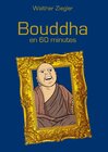 Buchcover Bouddha en 60 minutes