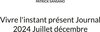 Buchcover Vivre l'instant présent Journal 2024 Juillet décembre