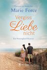 Buchcover Vergiss die Liebe nicht