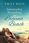 Buchcover Stürmischer Neuanfang in Laguna Beach