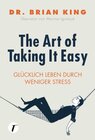 Buchcover The Art of Taking It Easy