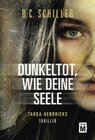 Buchcover Dunkeltot, wie deine Seele