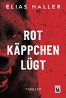 Buchcover Rotkäppchen lügt