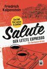 Buchcover Salute - Der letzte Espresso
