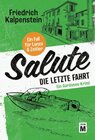 Buchcover Salute - Die letzte Fahrt