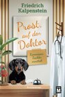 Buchcover Prost, auf den Doktor