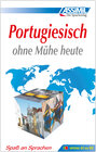 Buchcover ASSiMiL Portugiesisch ohne Mühe heute - Lehrbuch - Niveau A1-B2