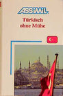 Buchcover ASSiMiL Selbstlernkurs für Deutsche / Türkisch ohne Mühe