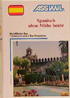Buchcover ASSiMiL Selbstlernkurs für Deutsche / Spanisch ohne Mühe heute
