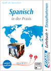 Buchcover ASSiMiL Spanisch in der Praxis - Audio-Sprachkurs - Niveau B2-C1