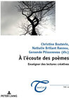 Buchcover À l'écoute des poèmes : enseigner des lectures créatives