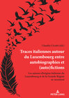 Buchcover Traces italiennes autour du Luxembourg entre autobiographies et (auto)fictions