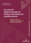 Buchcover La crise de l’apprentissage en Afrique francophone subsaharienne